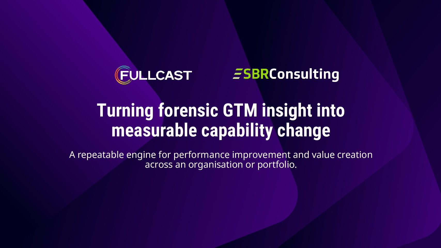 Cover for Fullcast-x-SBR_Turning-GTM-insight-into-measurable-capability-change2